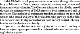  BMA Global is developing an alumni association through the ministry of Missionary Care to create community among our...