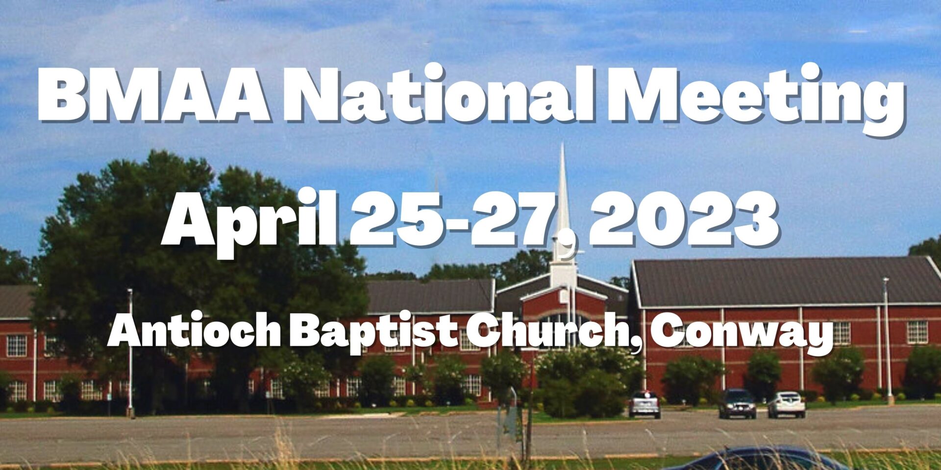 2023 BMAA National Meeting Baptist Trumpet