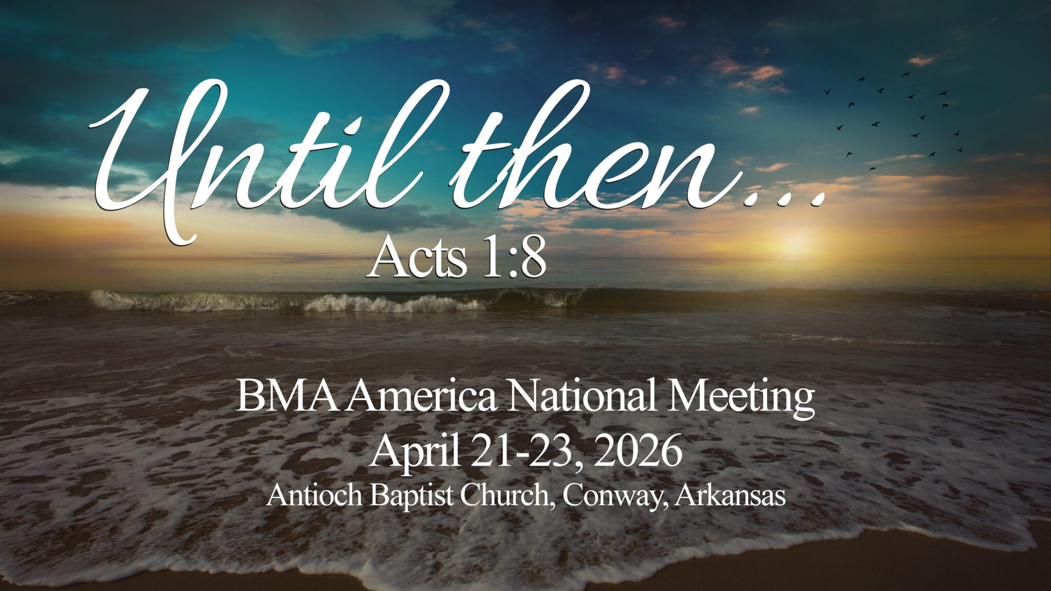 Join Us for the 2026 BMA National Meeting - Baptist Trumpet